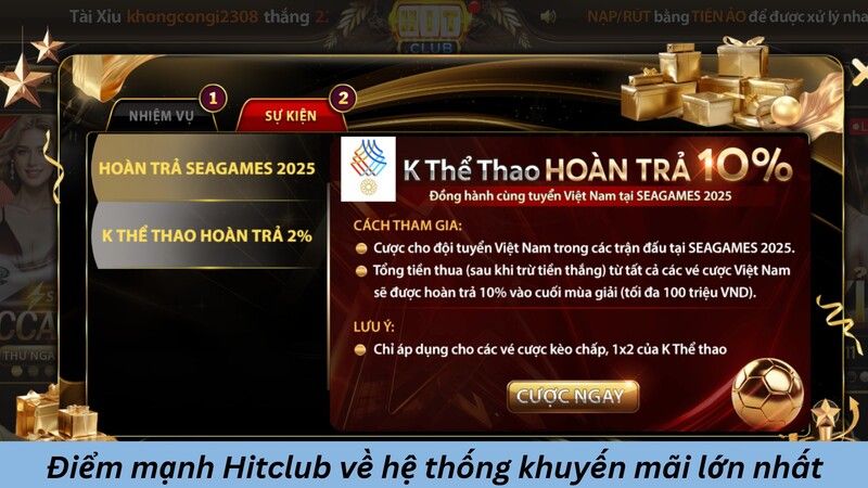 Điểm mạnh vượt trội khiến Hitclub luôn dẫn đầu
